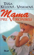 Mama pre Veroniku - Kniha