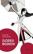 Zlodeji bozkov - Kniha