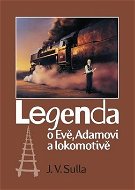 Legenda o Evě, Adamovi a lokomotivě - Kniha