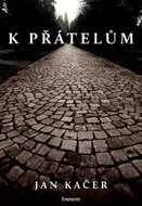 K přátelům - Kniha