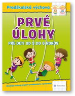 Prvé úlohy pre deti od 3 rokov - Kniha