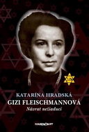 Gizi Fleischmannová: Návrat nežiadúci - Kniha