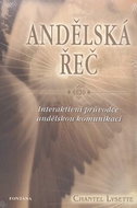 Andělská řeč: Interaktivní průvodce andělskou komunikací - Kniha