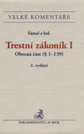Trestní zákoník Komentář I + II. díl - Kniha
