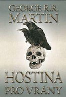 Hostina pro vrány: 1. díl - Kniha