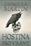 Hostina pro vrány: 2. díl - Kniha