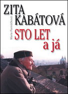 Zita Kabátová Sto let a já - Kniha