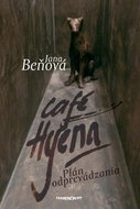 Café Hyena: Plán odprevádzania - Kniha