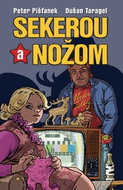 Sekerou a nožom - Kniha