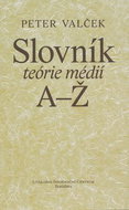 Slovník teórie médií A-Ž - Kniha