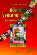 Učebnice výkladu tarotu pro začátečníky i pokročilé - Kniha