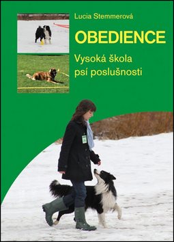 Obedience: Vysoká škola psí poslušnosti - Kniha - Hlavní obrázek