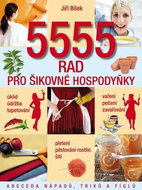 5555 rad pro šikovné hospodyňky: Abeceda nápadů, triků a fíglů - Kniha