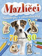 Mazlíčci: Samolepky a obkreslovačly - Kniha