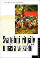 Svatební rituály u nás a ve světě - Kniha
