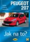 Peugeot 207: Údržba a opravy automobilů č.115, od 2006 - Kniha