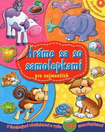 Hráme sa so samolepkami: pre najmenších - Kniha