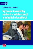 Vybrané kazuistiky nádorů u adolescentů a mladých dospělých - Kniha