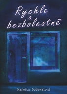 Rychle a bezbolestně - Kniha