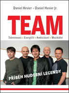 TEAM: Příběh hudební legendy - Kniha