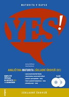 YES! Angličtina maturita: základní úroveň (B1) + 2x CD - Kniha