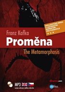 Proměna The Metamorphosis: Dvojjazyčná kniha, MP3 - Kniha