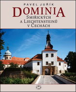 Dominia Smiřických a Liechtensteinů v Čechách - Kniha
