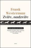 Zvíře, nadzvíře - Kniha