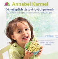 100 nejlepších těstovinových pokrmů: 100 snadných receptů pro celou rodinu na každý den - Kniha