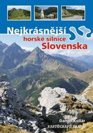 Nejkrásnější horské silnice Slovenska - Kniha