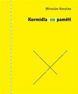 Kormidla (ne)paměti - Kniha