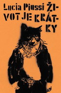 Život je krátky - Kniha
