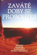 Zaváté doby se probouzejí I - Kniha
