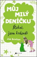 Můj milý deníčku Řekni, jsem krásná? - Kniha