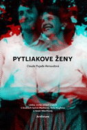 Pytliakove ženy - Kniha