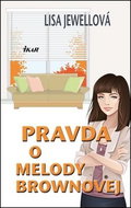 Pravda o Melody Brownovej - Kniha