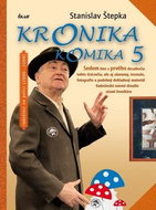 Kronika komika 5: radošinci na polici (2000 - 2009) - Kniha