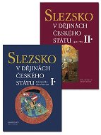 Slezsko v dějinách českého státu - Kniha
