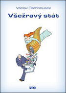 Všežravý stát - Kniha