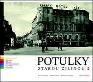 Potulky starou Žilinou 2 - Kniha