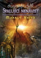 Spalující nenávist: Legendy Alfů 2 - Kniha