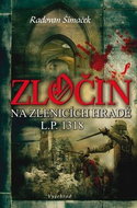 Zločin na Zlenicích hradě L.P. 1318 - Kniha