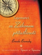Tajemství za Zákonem přitažlivosti - Kniha