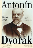 Antonín Dvořák: Život, dílo, dokumenty - Kniha