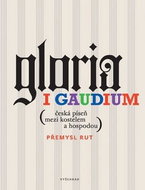 Gloria i gaudium - Kniha