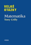 Velké otázky Matematika - Kniha