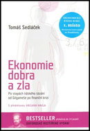 Ekonomie dobra a zla - Kniha