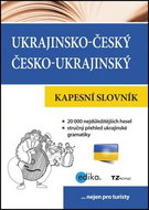 Ukrajinsko-český česko-ukrajinský kapesní slovník: nejen pro turisty - Kniha