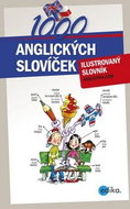 1000 anglických slovíček: ilustrovaný slovník - Kniha