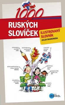 1000 ruských slovíček: ilustrovaný slovník - Kniha - Hlavní obrázek